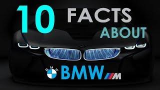 10 Facts About BMW! You DIDN'T KNOW