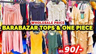 Barabazar Kolkata Western Top & 1 Piece Dress at Wholesale Price | Barabazar Western Dress Market