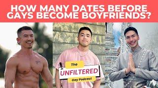 Do Gays Move Too Fast? Asia’s Gay Dating Scene EXPOSED I The Unfiltered Gay Podcast Ep 17