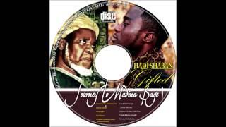 Hadi Shaban (Gifted) - Journey To Madina Baye (Journey To Madina Baye)