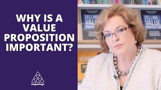 Why is a Value Proposition Important Today? | Cindy Barnes & Helen Blake