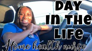 Day in the Life: Home Health Nurse | LPN