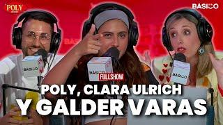 Poly Diaz con Clara Ulrich y Galder Varas | Poly & Friends