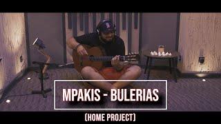 Mpakis - Bulerias  (Home Project)