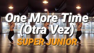 One More Time (Otra Vez) | SUPER JUNIOR 슈퍼주니어 | K-POP Zumba | Jiyonce