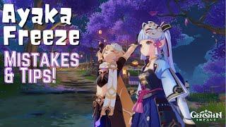 Ayaka Freeze new player mistakes & tips! | Ayaka Guide