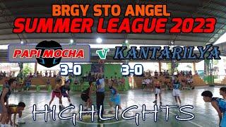 BRGY STO ANGEL SUMMER LEAGUE 2023 | PAPI MOCHA v KANTARILYA GAME 4 | SAN PABLO CITY, LAGUNA