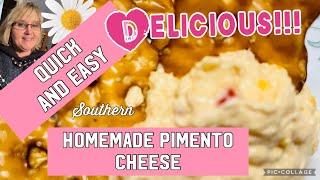 Easy Southern Homemade Pimento Cheese