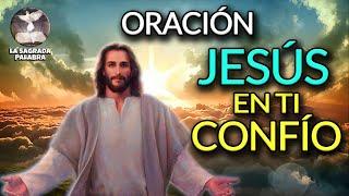 ORACIÓN JESÚS EN TI CONFÍO -  ORACIÓN AL SEÑOR DE LA MISERICORDIA.