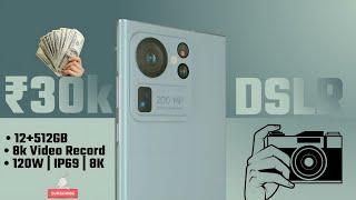 Top 5 DSLR Camera Smartphone Under 30k | Best Camera Phone For Video Creator