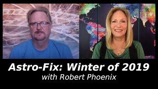 Astro-Fix: Winter of 2019 with Robert Phoenix | Regina Meredith
