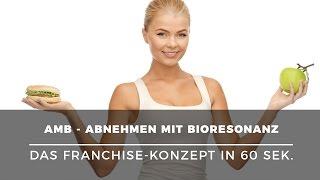 Selbstständig mit AMB – Abnehmen mit Bioresonanz: das Franchise-System in 60 Sek. erklärt