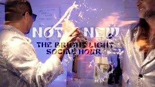 The Bright Light Social Hour - Not New [Official Video]