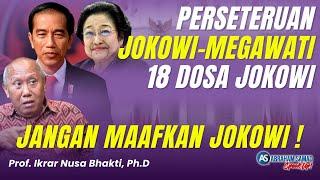 Perseteruan Jokowi - Megawati. 18 Dosa Jokowi. Jangan Maafkan Jokowi!! | #SPEAKUP