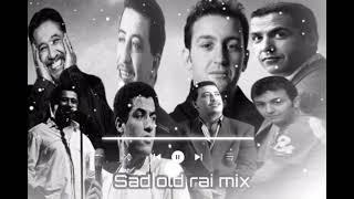 CHEB HASNI X CHEB MAMI X CHEB AKIL X CHEB KHALED_Old Rai Mix_روميكس راي قديم2024 | mashup 100%