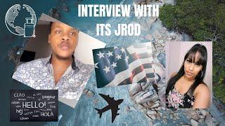 Interview with Its Jrod  | Importance of Learning Multiple Languages & Traveling