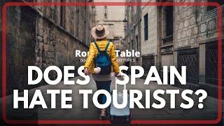 Does Spain Hate Tourists? #roundtable #podcast