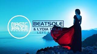 Beatsole & Lydia Delay - Left Alone [Magic Trance]