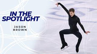 In the Spotlight: Jason Brown (USA) | #FigureSkating