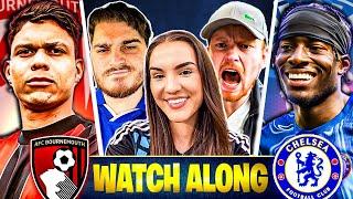 CHELSEA VS BOURNEMOUTH WATCH ALONG