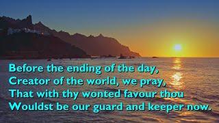 Before the Ending of the Day (Tune: Plainsong - 3vv) [with lyrics for congregations]