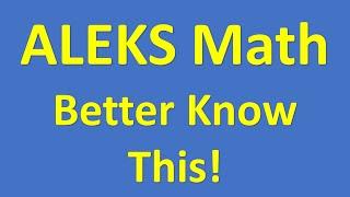 ALEKS Math Placement Test – Better Know This!