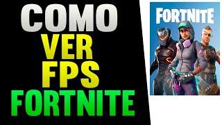 Como Ver FPS no Fortnite