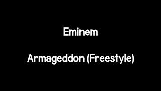 Eminem - Armageddon Freestyle (Lyrics)