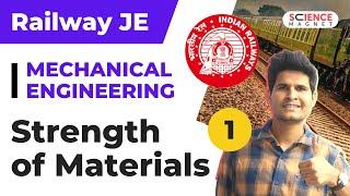 Railway JE  Mechanical Engineering | Strength of Material | Class-1 | Stress & Strain #neerajsir