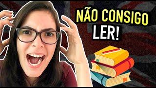 Como Aprender a LER em INGLÊS SOZINHO- as melhores 7 dicas