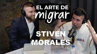 El Arte de Migrar #1 ft Stiven Morales I Choques culturales y anécdotas