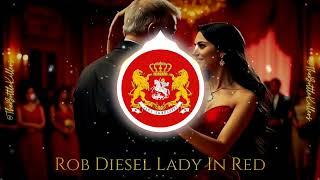 Gypsy Rob Diesel - Lady In Red