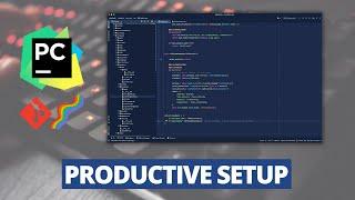 How I Set Up and Customize PyCharm
