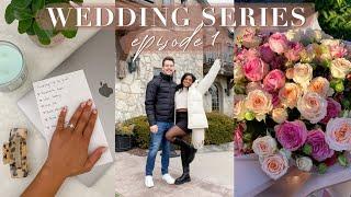 WEDDING PLANNING VLOG  | Wedding Series Ep. 01