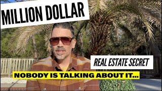 Million Dollar Real Estate Secret