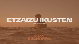 Bengo - Etzaizu Ikusten (Bonus Track) (Audioa)