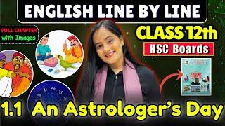 An Astrologer's Day FULL CHAPTER| HSC Class 12th English| Chapter 01| @shafaque_naaz