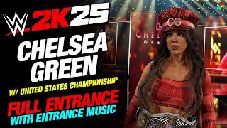 CHELSEA GREEN WWE 2K25 ENTRANCE - #WWE2K25 CHELSEA GREEN UNITED STATES CHAMPION ENTRANCE WITH MUSIC