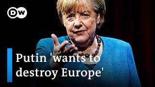 Angela Merkel on Ukraine, Putin and her legacy | DW News