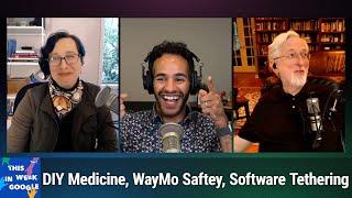 Froganize Your Phone - DIY Medicine, WayMo Saftey, Software Tethering