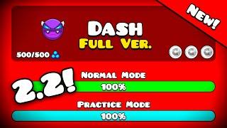  DASH FULL VERSION! | [SHOWCASE] | Geometry Dash 2.204