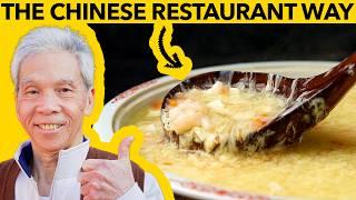  Egg Drop Soup: The Chinese Restaurant Way (蛋花湯)