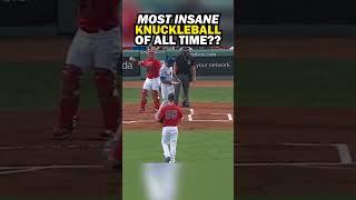 The MOST INSANE Knuckleball of All Time?  #mlb
