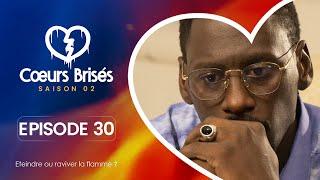 COEURS BRISÉS - Saison 2 - Episode 30 **VOSTFR**