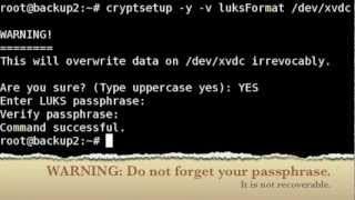 Linux Cryptosetup LUKS Tutorial:  Encrypting Directories / Partition / Hard Disks