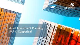 Asset Investment Planning: SAP & Copperleaf