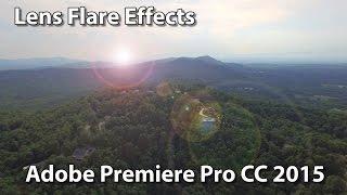 Lens Flare Effects - Adobe Premiere Pro CC 2015