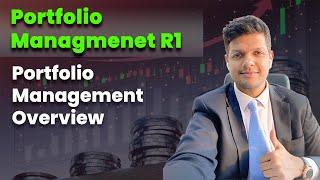 Portfolio Management R1 - Portfolio Management Overview