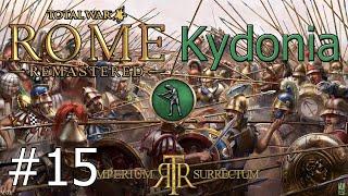 Let's Play Total War: Rome Remastered | Imperium Surrectum | Kydonia: Part 15 Kleon The Butcher