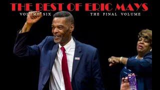 *The Best of Eric Mays, Part VI: The Finale* (2023)